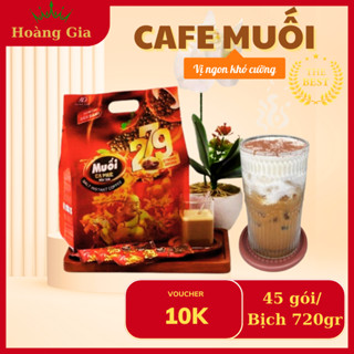  Cà phê muối 279 cà phê hòa tan uống liền bịch 720gr 45 gói 16gr 
