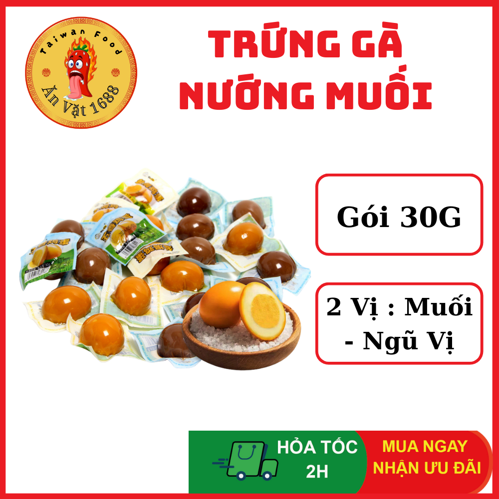 Trứng Gà Nướng Muối - Trứng Gà Nướng Ngũ Vị  Siêu Ngon - Trứng Gà Ăn Liền Trung Quốc - Quả To 30G -Ă