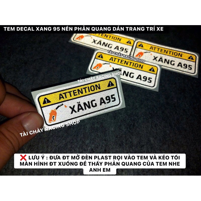 [ 1 MIẾNG ] TEM STICKER ' XANG 95 ' PHẢN QUANG DÁN TRAMG TRÍ XE