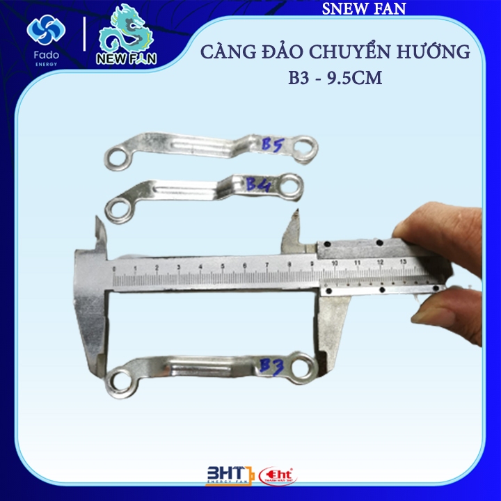 Càng đưa quạt B3 - B4 - dên đảo quạt