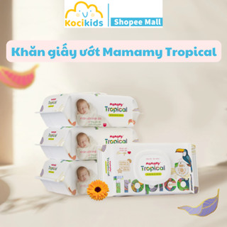  Khăn ướt cao cấp Mamamy Tropical gói 90 tờ cho mẹ và bé 100% sợi tự nhiên và rayon ngừa hăm thêm tinh chất thiên nhiên 