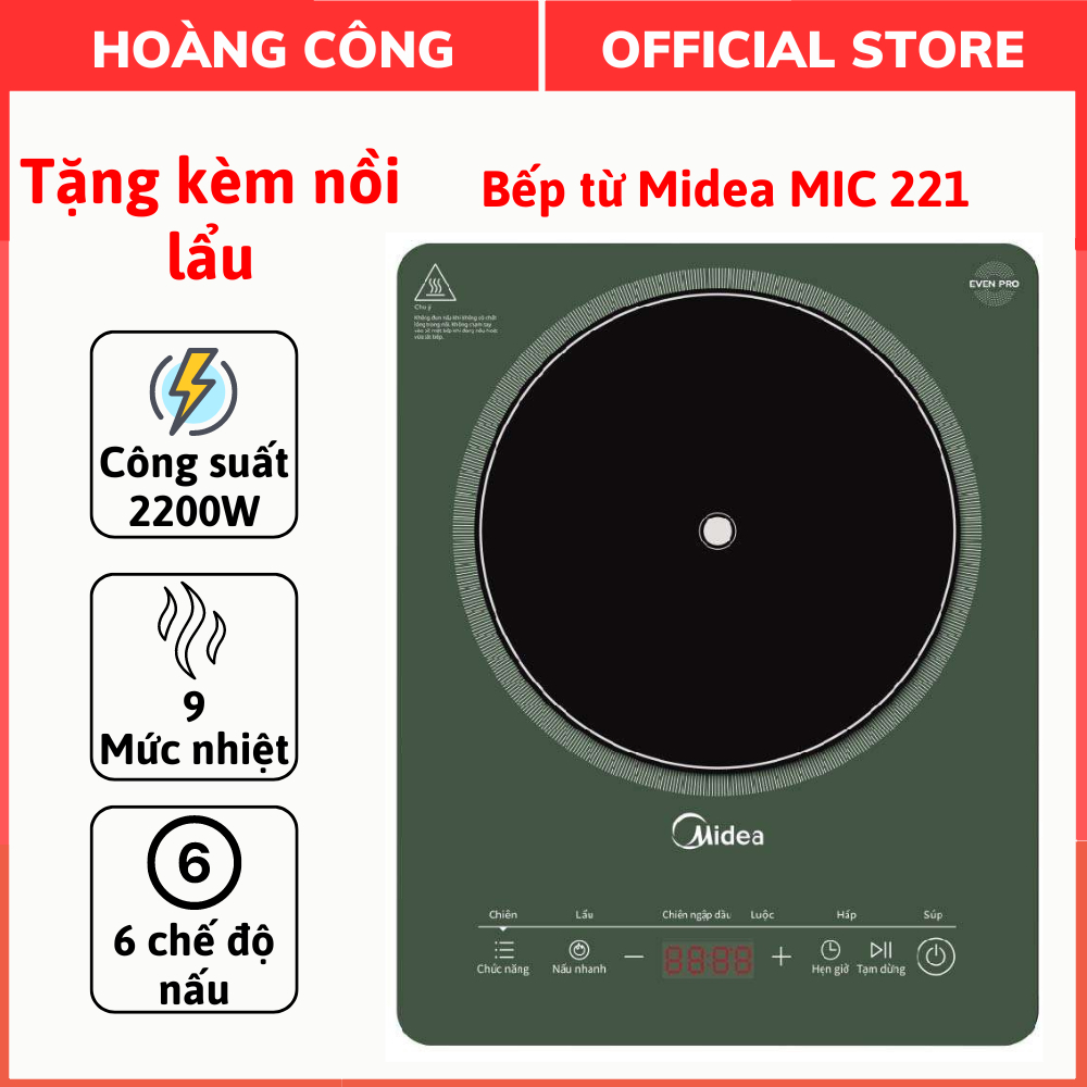 Chính Hãng Bếp điện Từ Media MI-T2117DC Và MIC221 Bảo Hành Chính Hãng