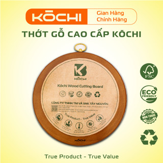 Thớt Tròn gỗ xà cừ KŌCHI- Gỗ tự nhiên nguyên tấm - Sạch – Không Hóa Chất – Không Mốc – Không Nứt | Chống Ẩm