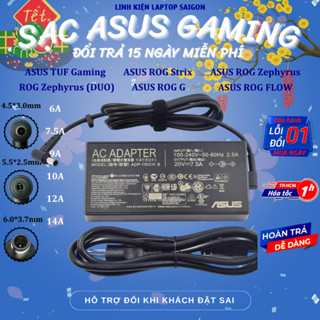 Sạc ASUS Gaming - ASUS ROG Strix, ASUS TUF Gaming, ROG Zephyrus, TUF Dash BẢO HÀNH 1 NĂM