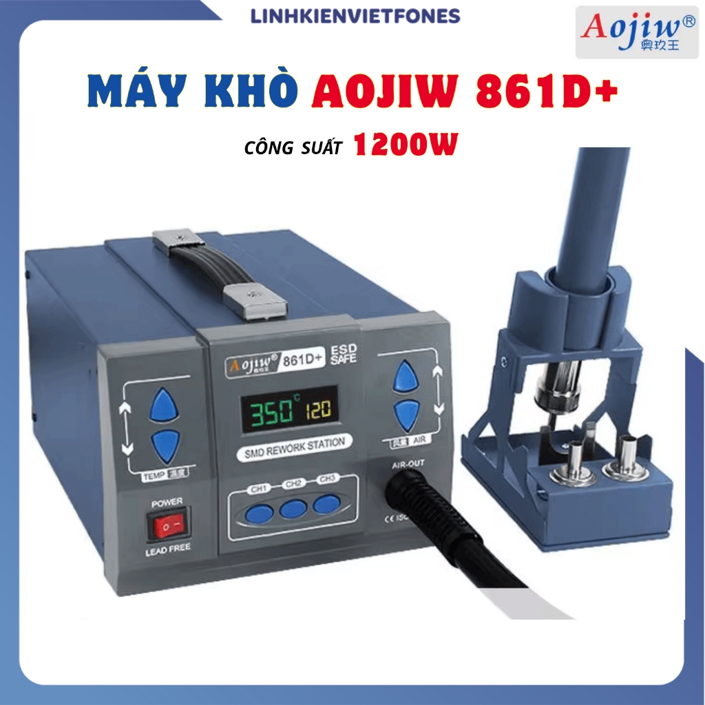 Máy Khò Aojiw 861D+ 1200W | 100-500°C | 3 kênh nhớ (BH 2 năm)
