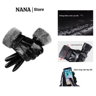 Găng tay da nam nữ mùa đông chống thấm nước NANA bao tay unisex lót nỉ bên trong gang tay giữ ấm giữ nhiệt chống trượt