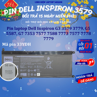 Pin laptop Dell 33YDH Inspiron G3 3579 3779 G5 5587 G7 7353 7773 7577 7778 7779 7577 7588 Latitude 3380 3480 3490 33YHD