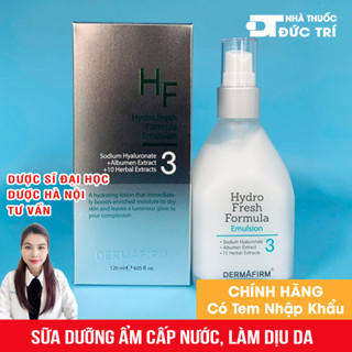 HF Dermafirm Hydro Fresh Sữa dưỡng ẩm cấp nước Hydro Fresh Formula Emulsion 120ml