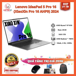 Laptop Văn Phòng Cao Cấp Lenovo  IdeaPad 5 Pro 16 (XiaoXin Pro 16 ) Ryzen R7-8745H/RAM 24GB/SSD 1TB/VGA 780M/16inh, 2.5K