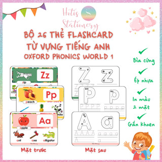 [HOTIS] Bộ 26 Thẻ Oxford Phonics World A5 / A6 1 học từ vựng Flashcard Tiếng Anh, 2 mặt vận dụng
