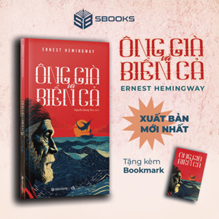 Sách - Ông Già Và Biển Cả (Ernest Hemingway) - SBOOKS