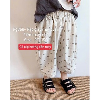 RG358_Rập giấy may quần baggy trẻ em