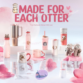 [Limited Stock] STARBUCKS VALENTINES 2025 BÌNH GIỮ NHIỆT MADE FOR EACH OTTER SIÊU XINH 🦦💞