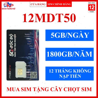SIM 4G MOBIFONE TRỌN GÓI KHÔNG NẠP TIỀN MDT255 MDT350 12MDT50 100GB