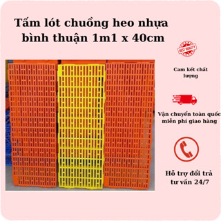 Tấm sàn nhựa lót chuồng heo chó mèo nhựa nguyên sinh bình thuận kt 1m1 x 40cm, tấm lót nhựa chuông heo