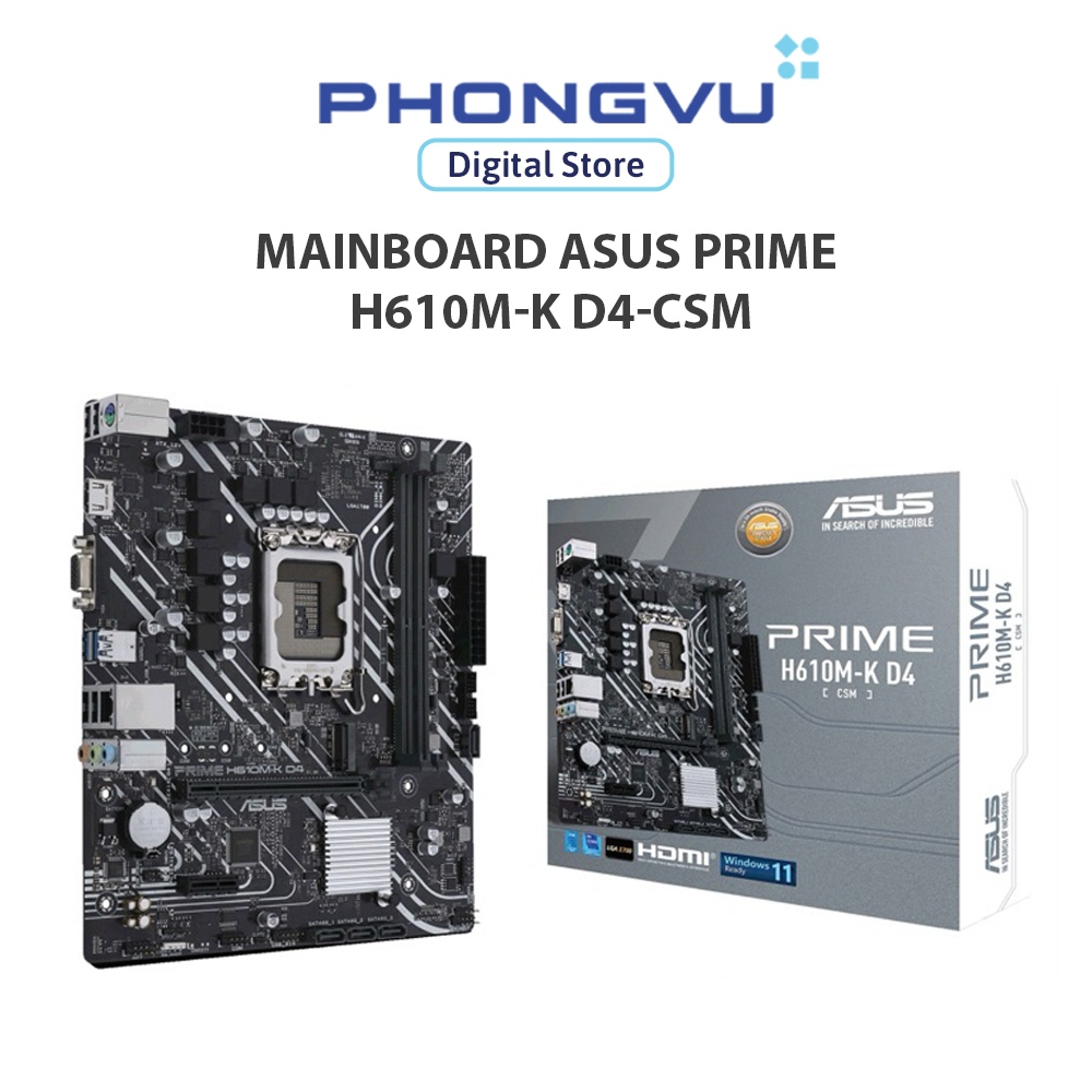 Mainboard ASUS PRIME H610M-K D4-CSM - Bảo hành 36 tháng