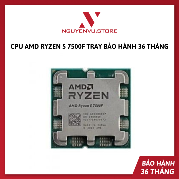 [Full VAT] CPU AMD Ryzen 5 7500F Tray Không Box - Bảo hành 36 tháng