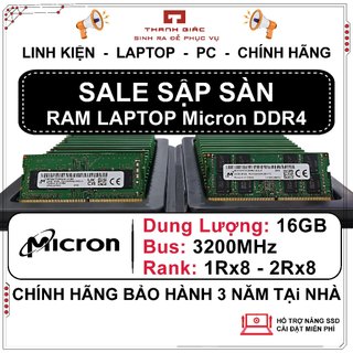 Ram Laptop DDR4 Micron 16GB Bus 3200MHz Nhập Khẩu Chính Hãng - Bảo Hành 3 Năm
