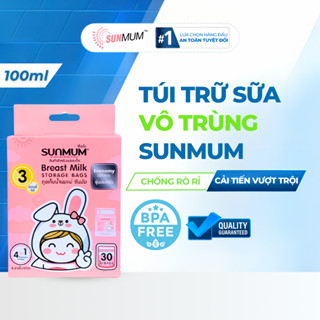 Túi Trữ Sữa Sunmum Thái Lan - Túi Đựng Bảo Quản Sữa Cho Bé Tiệt Trùng, An Toàn 100/150/250ml