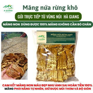 Măng nứa non khô Tây Bắc loại siêu non phơi nắng, măng khô rừng tự nhiên Hà Giang