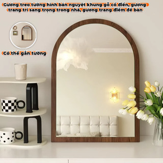 Gương treo tường hình bán nguyệt khung gỗ cổ điển, gương trang trí sang trọng trong nhà, gương trang điểm để bàn