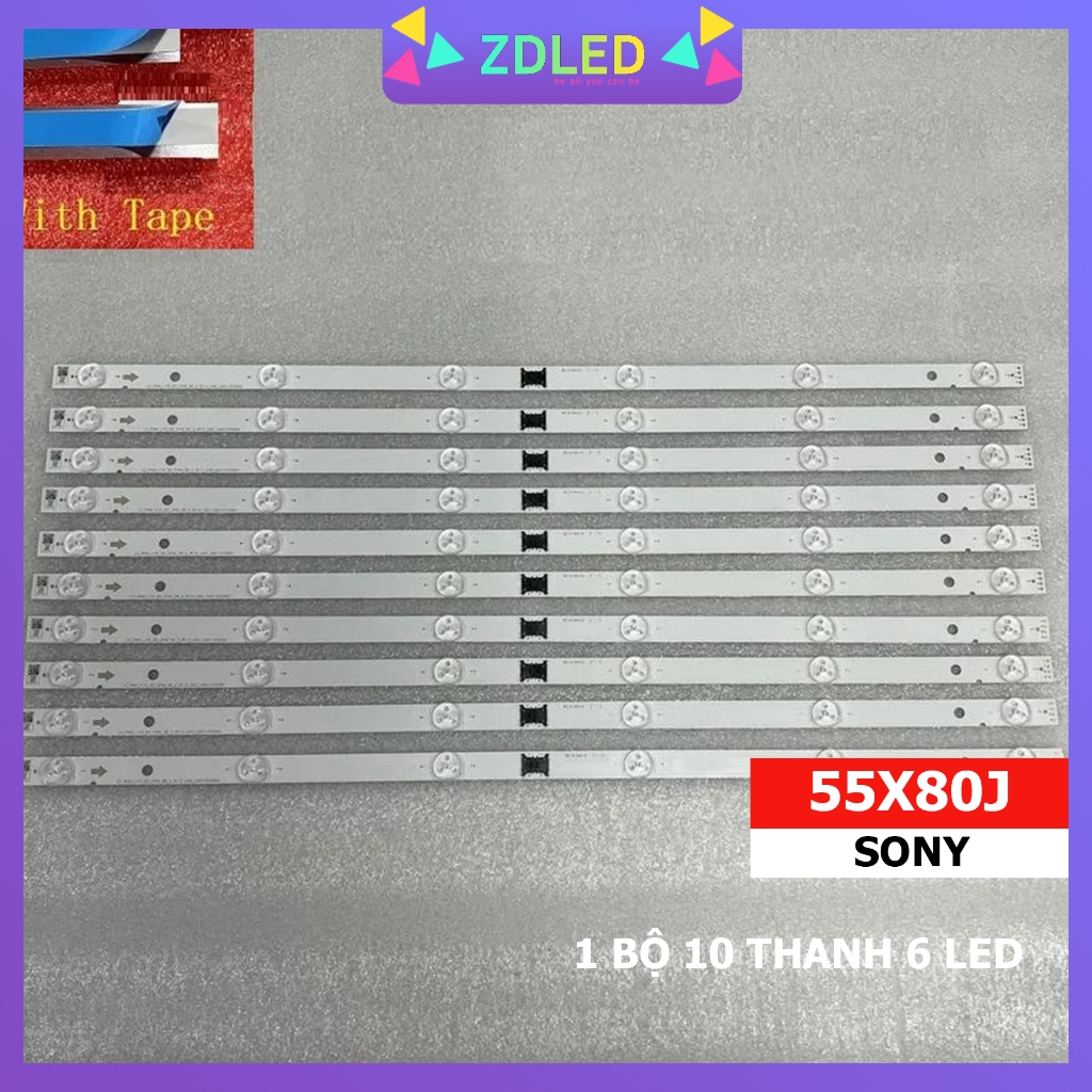 THANH LED TIVI SONY 55X8000H, 55X8050H, 55X80J - 1 BỘ 10 THANH HÀNG MỚI