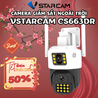 Camera ngoài trời Vstarcam CS663DR kết nối Wifi, màn hình kép, chống nước IP66, hình ảnh sắc nét