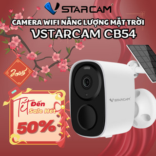  Camera năng lượng mặt trời VSTARCAM CB54 kết nối wifi dung lượng pin 5000mAh chất lượng siêu nét 