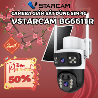  Camera giám sát Vstarcam BG661TR ba màn hình ống kính kép 4G pin năng lượng mặt trời chống nc ip66 