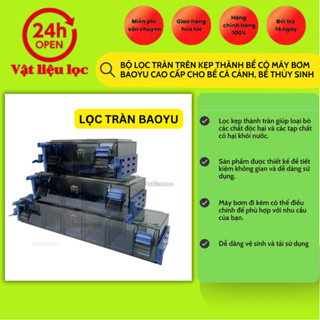 Bộ Lọc Tràn Trên Kẹp Thành Bể Có Máy Bơm BAOYU Cao Cấp Cho Bể Cá Cảnh, Bể Thủy Sinh
