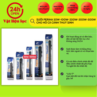 Sưởi Periha 50W-100W-200W cho hồ cá cảnh thuỷ sinh
