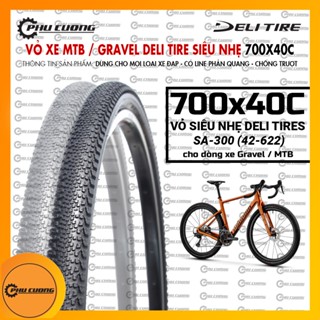 Lốp xe đạp đa địa hình DELI TIRE SA-300 700x40C siêu nhẹ - Chuyên Gravel/MTB/City - Nhập khẩu chính hãng Indonesia