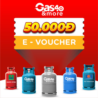 Gas4.0 &more [E-voucher] – Voucher giảm 50k cho sản phẩm bình Gas