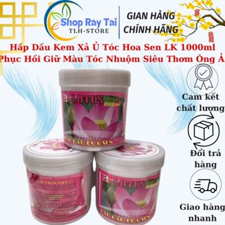 Hấp Dầu Kem Xả Ủ Tóc Hoa Sen LK 1000ml Phục Hồi Giữ Màu Tóc Nhuộm Siêu Thơm Óng Ả.