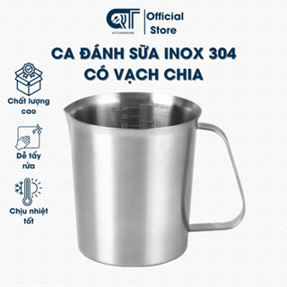  Ca Đánh Sữa Inox Ca Đong Inox 304 Có Vạch Chia Hàng Loại 1 500ml 700ml 1L 2L - QT KITCHENWAE 