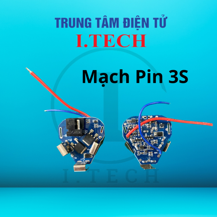 Mạch PIN 3S- Loại hàng mạch PIN