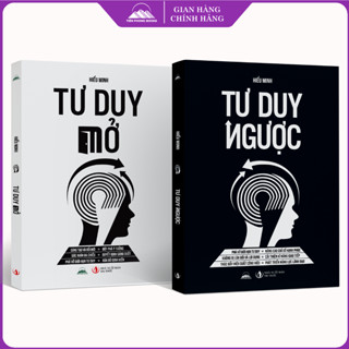  Sách - Combo Tư Duy Mở + Tư Duy Ngược - Hiểu Minh - Tiên Phong Books 