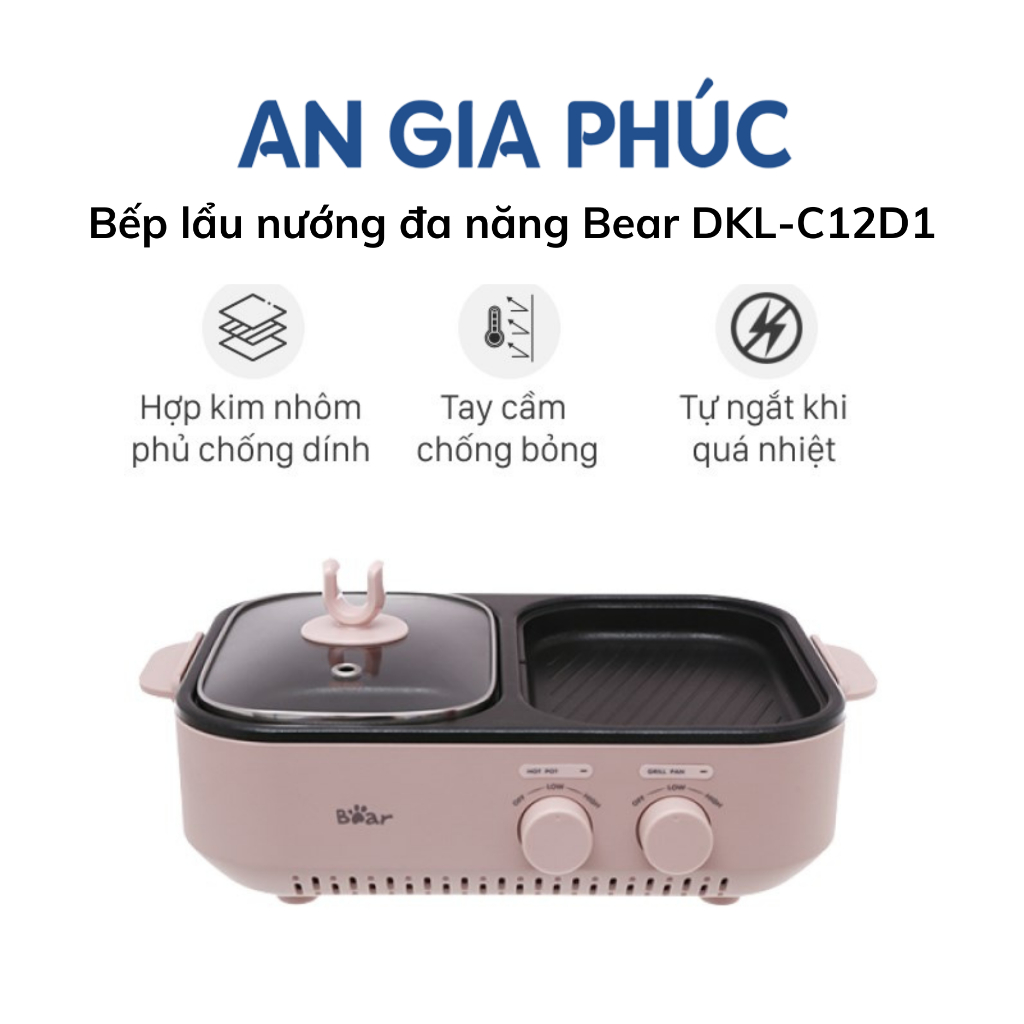 Bếp lẩu nướng đa năng Bear DKL-C12D1 - An Gia Phúc