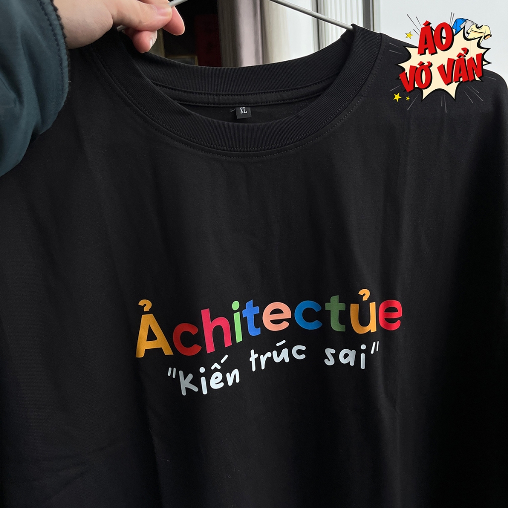 Áo Vớ Vẩn - Áo Thun Architecture, Kiến Trúc Sai - Cotton 100% Oversize Nam Nữ
