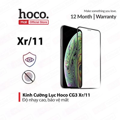 Kính cường lực 3D Hoco CG3 full màn hình ,chống bám vân tay bảo vệ mắt cho ip Xr / 11
