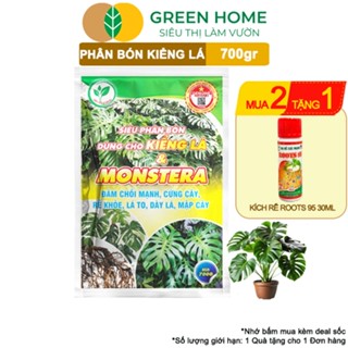Phân Bón Cây Kiểng Lá Greenhome, Bao 700gr, Trầu Bà Monstera, Cây Nội Thất, Giúp Đâm Chồi Mạnh