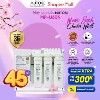 Máy Lọc Nước để gầm 6 cấp Mutosi MP-U60N - Hệ thống lõi lọc nước thay nhanh 2 bước