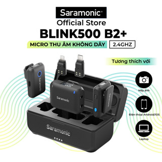 Micro thu âm không dây Saramonic Blink500B2+, 2mic dùng để livestream, thu âm video dành cho máy ảnh và điện thoại