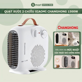  Quạt sưởi mini Xiaomi Changhong máy sưởi mini để bàn 2 chiều công suất 1500W LÀM NÓNG TỨC THÌ bảo vệ CHỐNG LẬT an toàn 