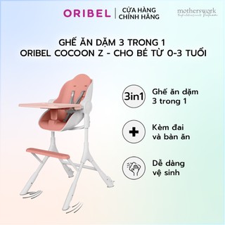 Ghế ăn dặm cho bé Oribel Cocoon Z kèm bàn ăn dặm, ghế ăn dặm cao cấp cho bé