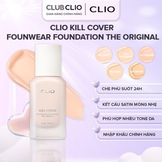  Kem nền Clio Kill Cover Founwear Foundation The Original 35ml Che Phủ Mỏng Nhẹ Nhập Khẩu Chính Hãng CLKNN 