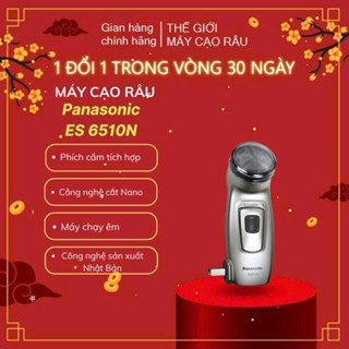 Máy cạo râu SẠC ĐIỆN Panasonic ES6510N ES6510 Nhập khẩu chính hãng 100%