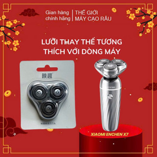 Lưỡi thay thế cho máy cạo râu Enchen Silver  X7- Đầu lưỡi thay thế cho máy cạo râu Enchen Silver X7