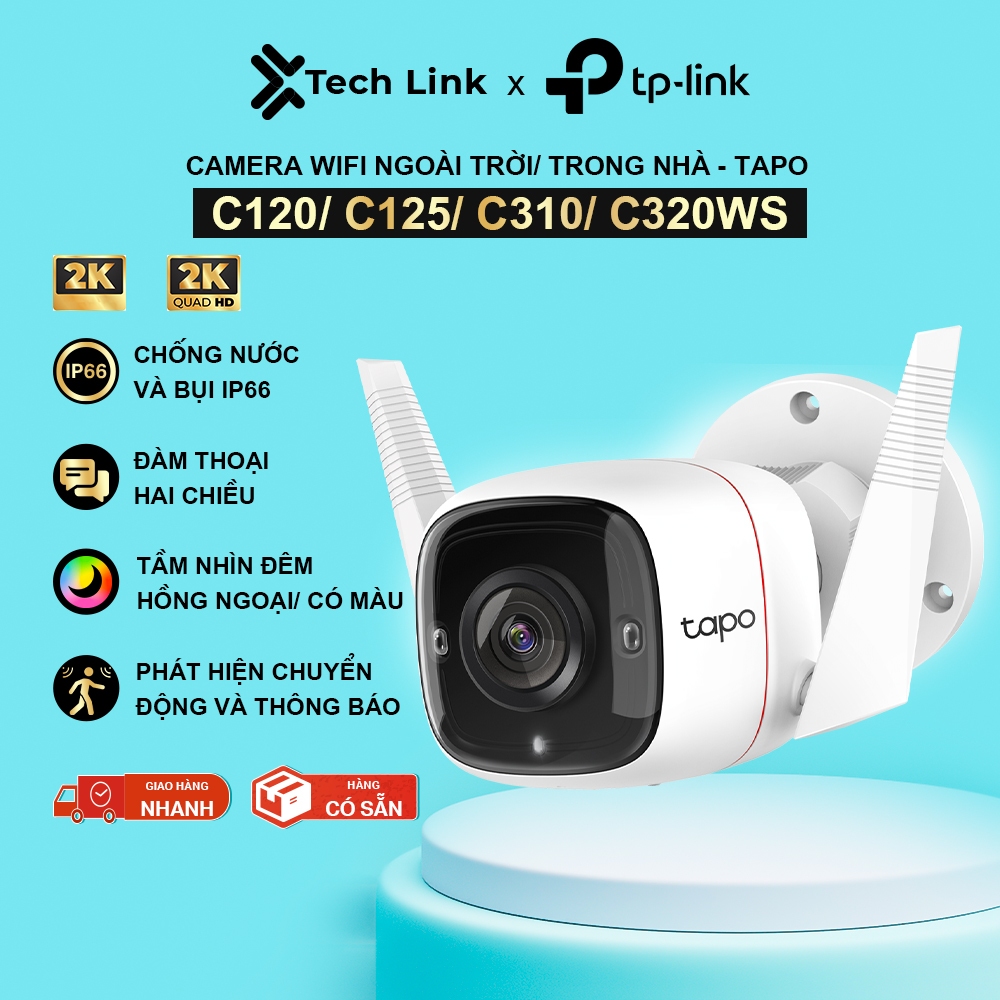 [Độ Phân Giải 2K, Nhìn Đêm] Camera Wifi TP-Link Tapo C310 / C320WS / C120 / C125, Giám Sát An Ninh N