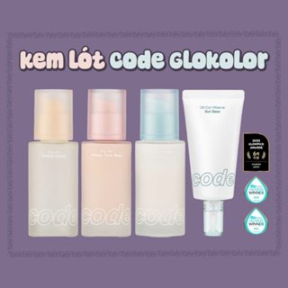  Kem lót Code Glokolor Fix-on Primer Code Glokolor Oil Cut Mineral Sun Base 